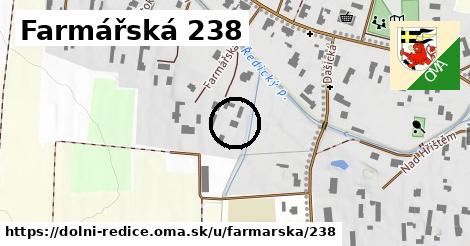 Farmářská 238, Dolní Ředice