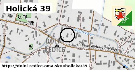Holická 39, Dolní Ředice
