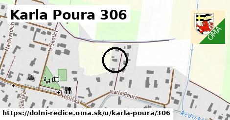 Karla Poura 306, Dolní Ředice