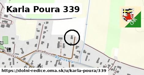 Karla Poura 339, Dolní Ředice