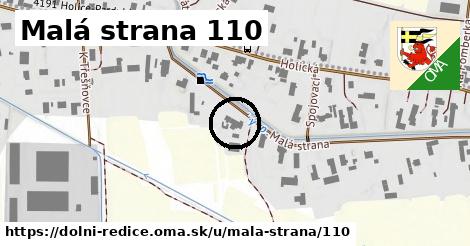 Malá strana 110, Dolní Ředice