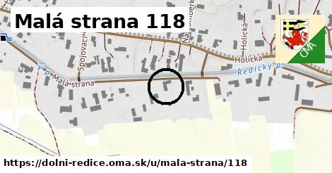 Malá strana 118, Dolní Ředice