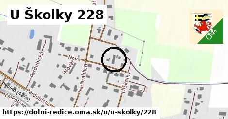 U Školky 228, Dolní Ředice