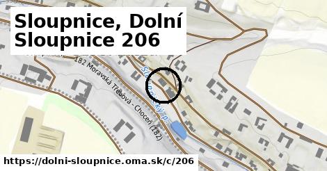 Sloupnice, Dolní Sloupnice <span class="supisne">206</span>