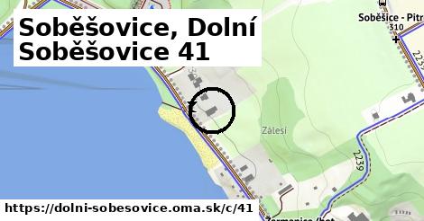 Soběšovice, Dolní Soběšovice <span class="supisne">41</span>