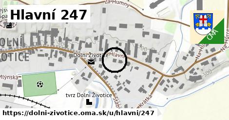 Hlavní 247, Dolní Životice