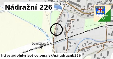 Nádražní 226, Dolní Životice