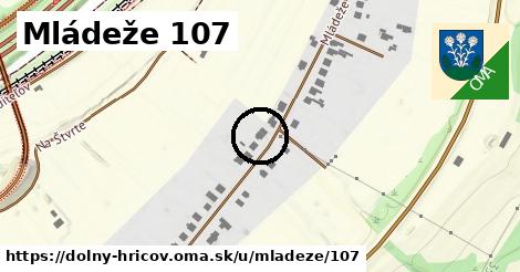 Mládeže 107, Dolný Hričov