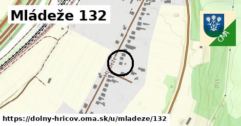 Mládeže 132, Dolný Hričov