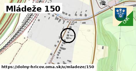 Mládeže 150, Dolný Hričov