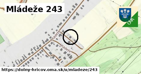 Mládeže 243, Dolný Hričov