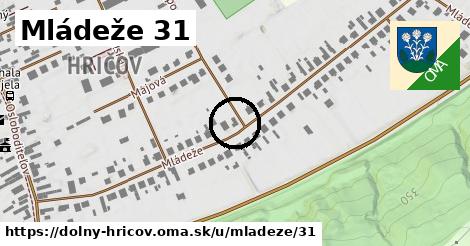 Mládeže 31, Dolný Hričov