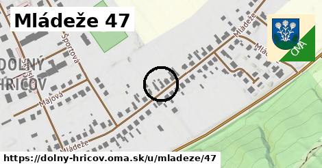 Mládeže 47, Dolný Hričov