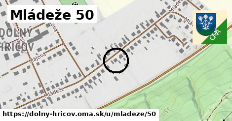 Mládeže 50, Dolný Hričov