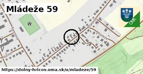 Mládeže 59, Dolný Hričov