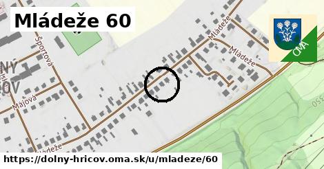 Mládeže 60, Dolný Hričov