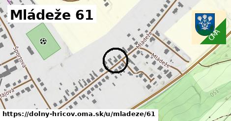 Mládeže 61, Dolný Hričov