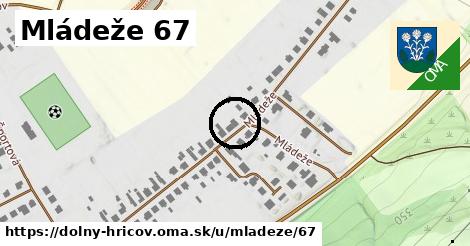 Mládeže 67, Dolný Hričov