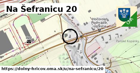 Na Šefranicu 20, Dolný Hričov