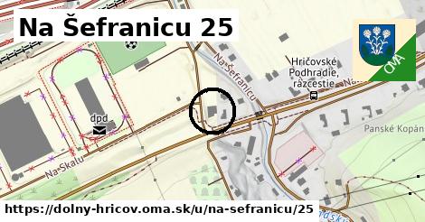 Na Šefranicu 25, Dolný Hričov