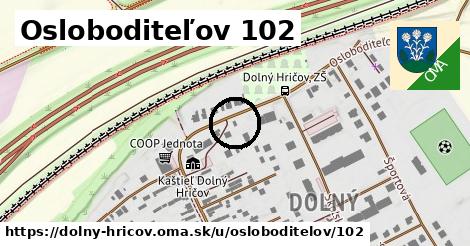 Osloboditeľov 102, Dolný Hričov