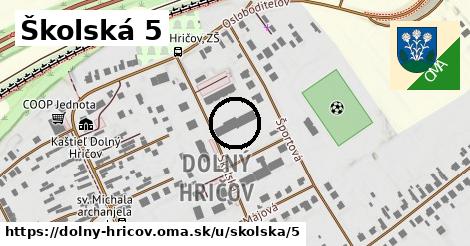 Školská 5, Dolný Hričov