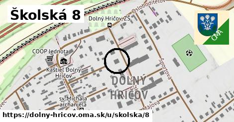 Školská 8, Dolný Hričov