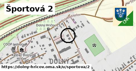 Športová 2, Dolný Hričov