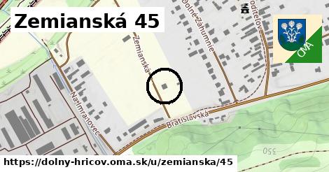 Zemianská 45, Dolný Hričov