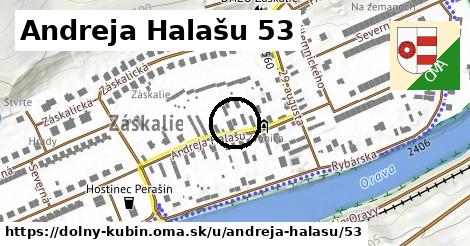 Andreja Halašu 53, Dolný Kubín