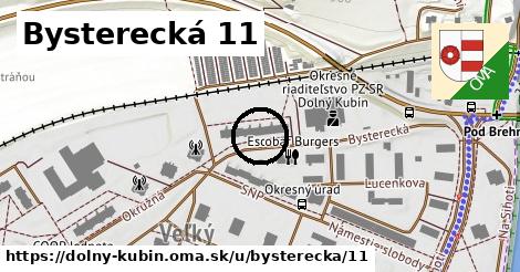 Bysterecká 11, Dolný Kubín