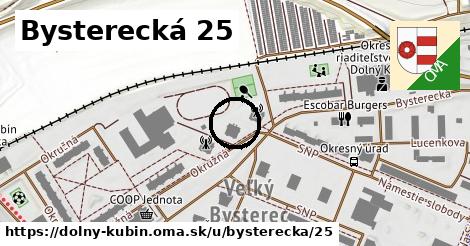 Bysterecká 25, Dolný Kubín