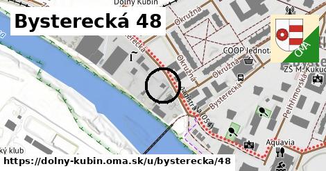 Bysterecká 48, Dolný Kubín