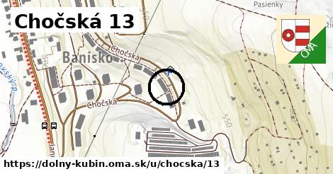 Chočská 13, Dolný Kubín