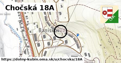 Chočská 18A, Dolný Kubín