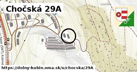 Chočská 29A, Dolný Kubín