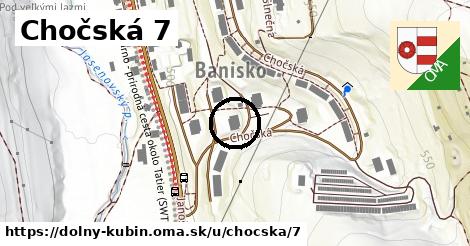 Chočská 7, Dolný Kubín