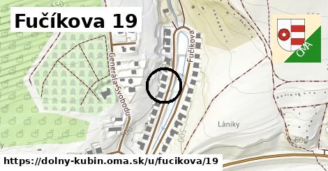 Fučíkova 19, Dolný Kubín