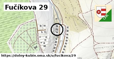 Fučíkova 29, Dolný Kubín