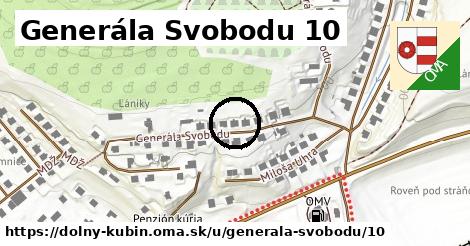 Generála Svobodu 10, Dolný Kubín