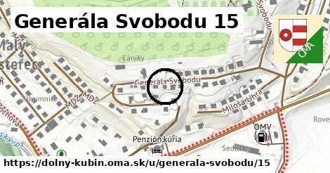 Generála Svobodu 15, Dolný Kubín