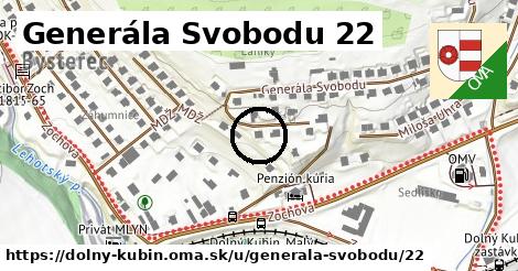 Generála Svobodu 22, Dolný Kubín