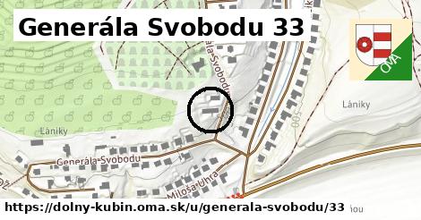 Generála Svobodu 33, Dolný Kubín