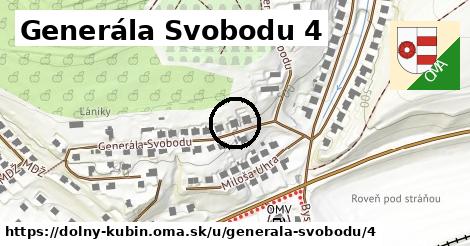 Generála Svobodu 4, Dolný Kubín