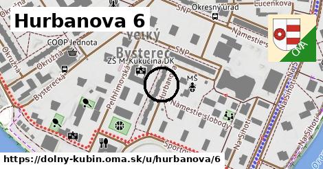 Hurbanova 6, Dolný Kubín