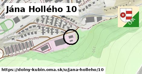 Jána Hollého 10, Dolný Kubín