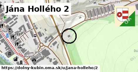 Jána Hollého 2, Dolný Kubín