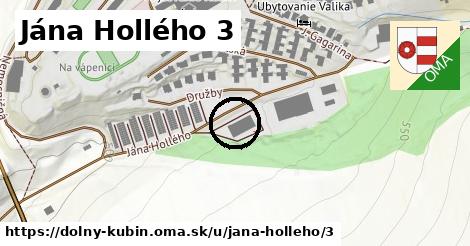Jána Hollého 3, Dolný Kubín