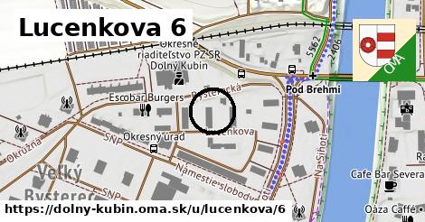 Lucenkova 6, Dolný Kubín