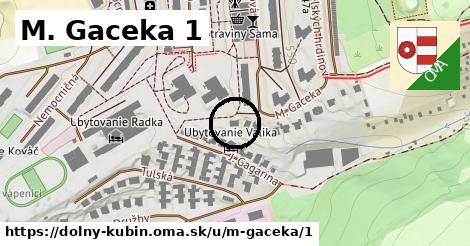 M. Gaceka 1, Dolný Kubín